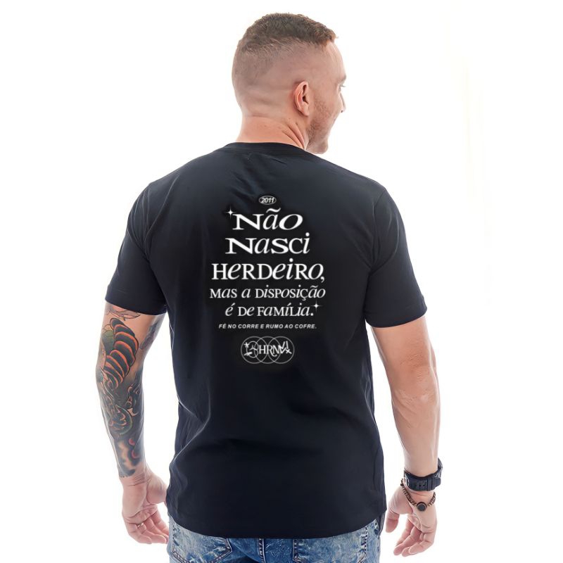 Camiseta Chronic Não Nasci Herdeiro, Mas a disposição é de família