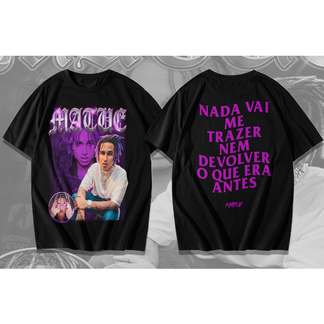 Blusa Matuê Algodão Camiseta Matue Cantor Rap Rapper Unissex Camisa