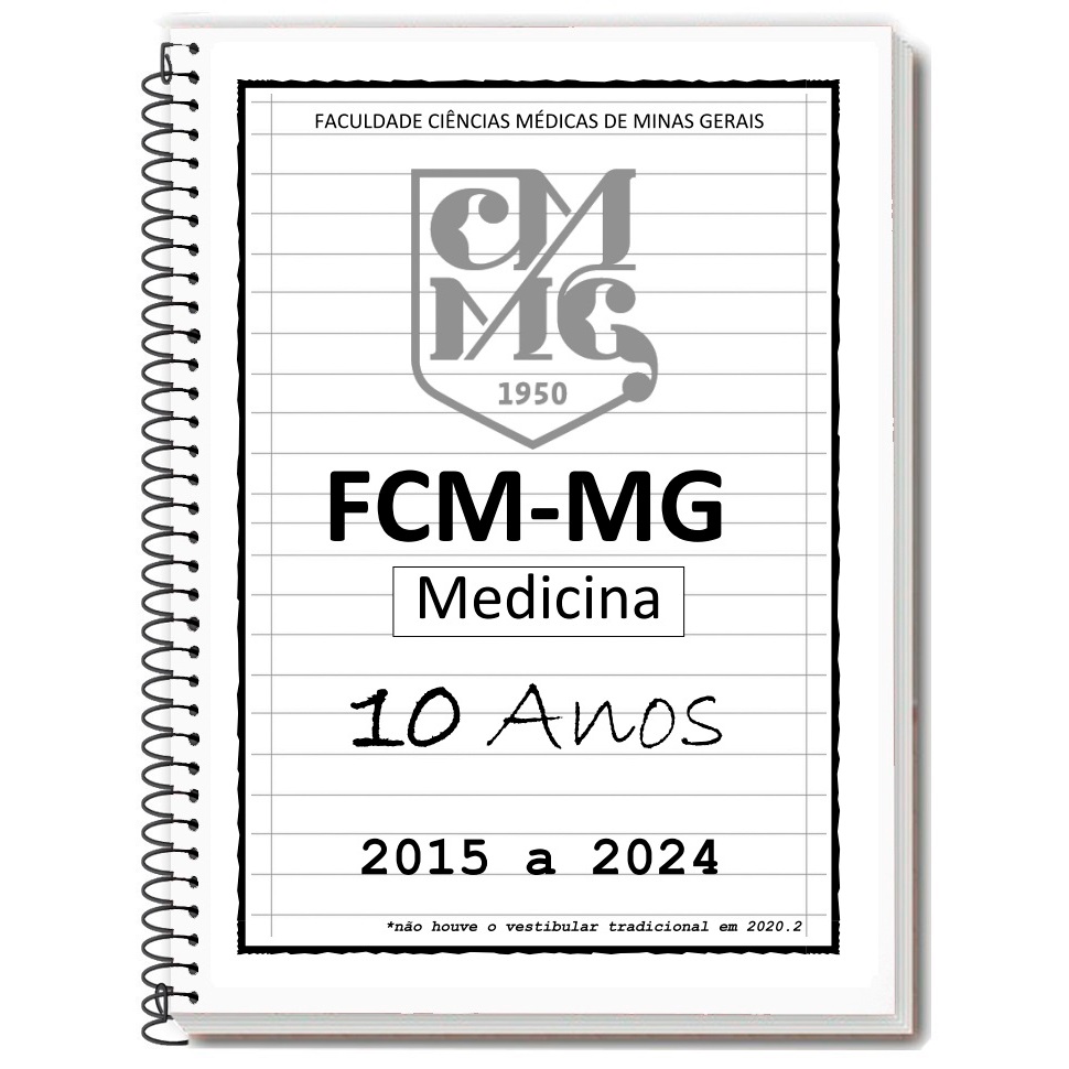 FCM-MG (CMMG) MEDICINA 2024/2025 - Caderno de Provas + Gabarito + Folhas de Redação - FCMMG