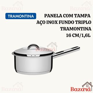 Panela inox fundo triplo 16 cm/1,4L Solar Tramontina com tampa e cabo