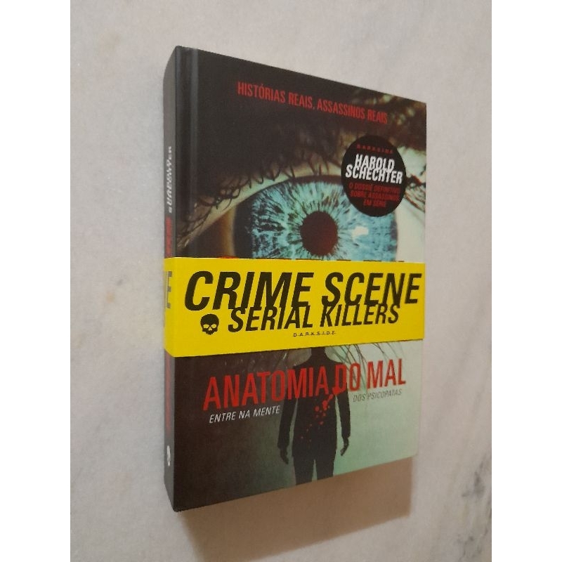 Livro Serial Killers Anatomia Do Mal