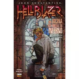 HQ Hellblazer Infernal Edição 7 Um Sacana Nos Portões Do Inferno - Novo Lacrado