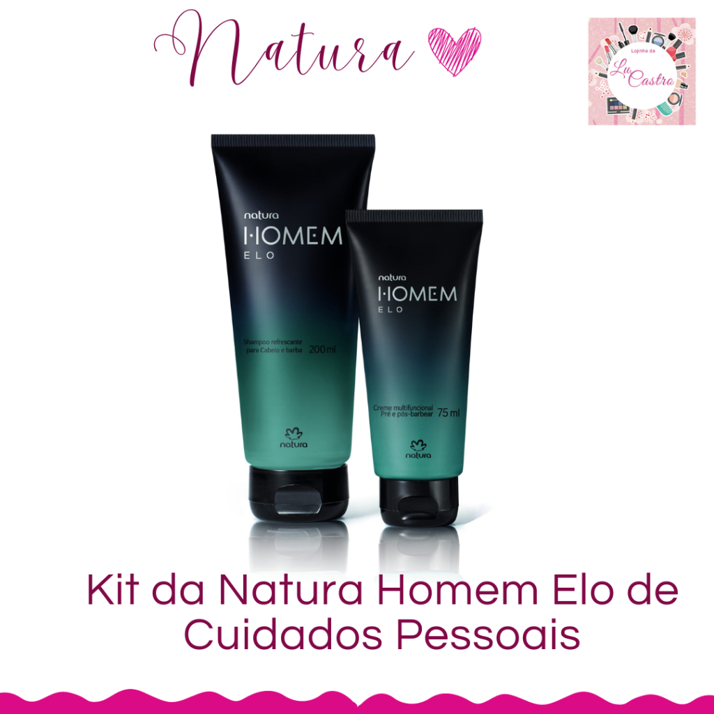 Kit da Natura Homem Elo de Cuidados Pessoais Shopee Brasil