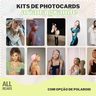 Ariana Grande - KITS de Photocards e Polaroids | Fanmade | Kpop | PoIaroid |