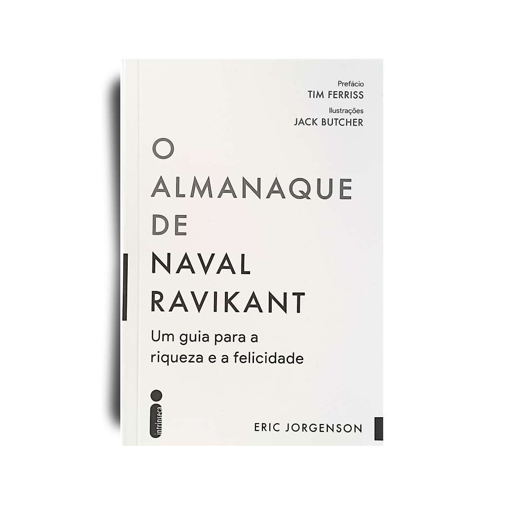 Livro - O Almanaque De Naval Ravikant Um Guia Para A Riqueza E A ...