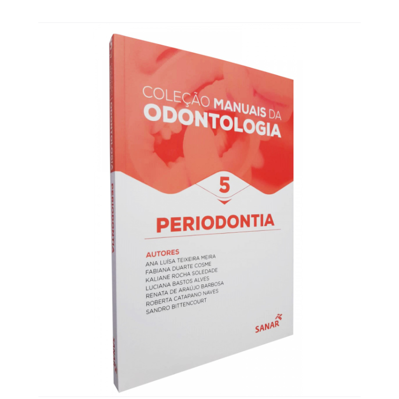 COLEÇÃO MANUAIS DA ODONTOLOGIA 5 - PERIODONTIA | Shopee Brasil