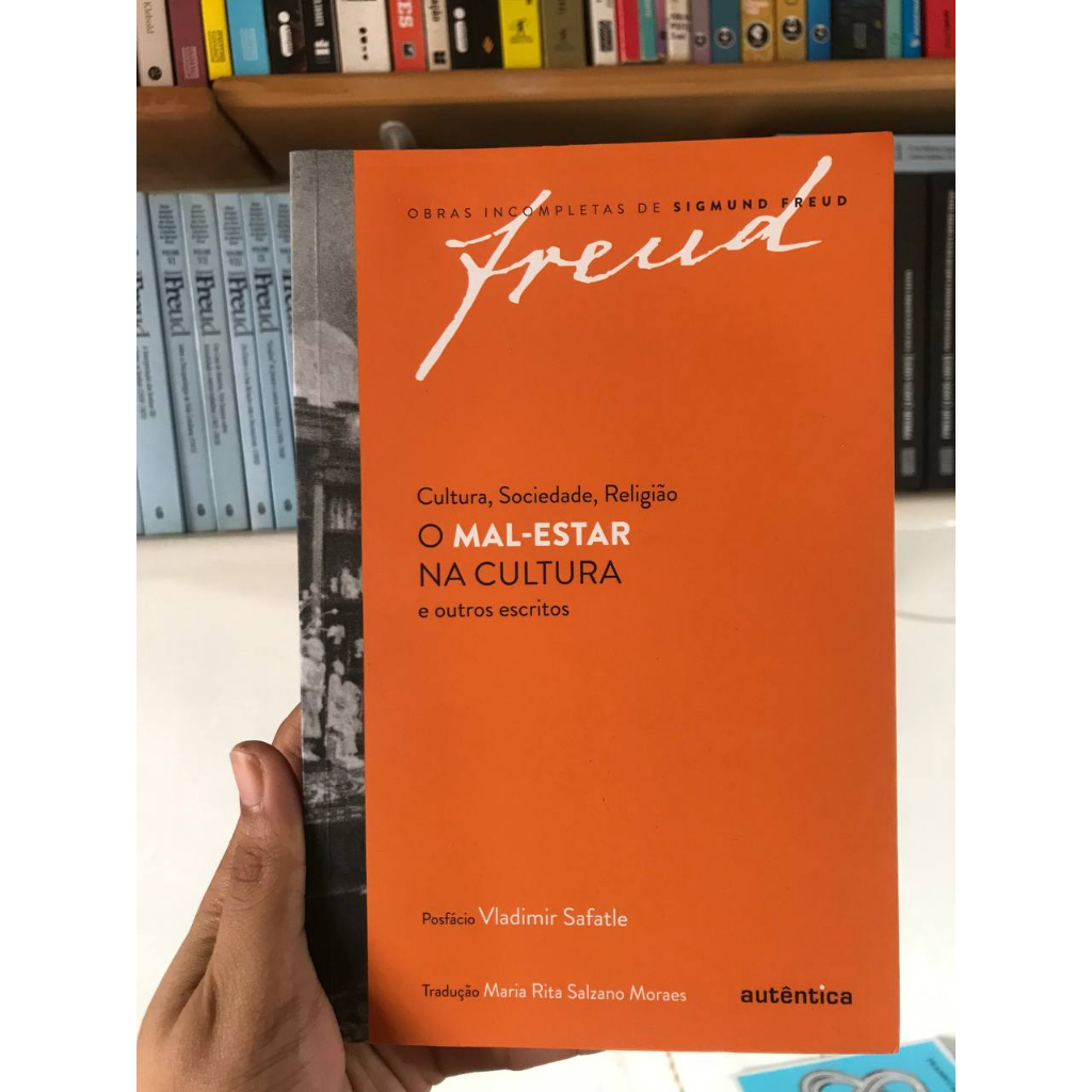 LIVRO O Mal-Estar na Cultura e outros escritos de cultura, sociedade ...