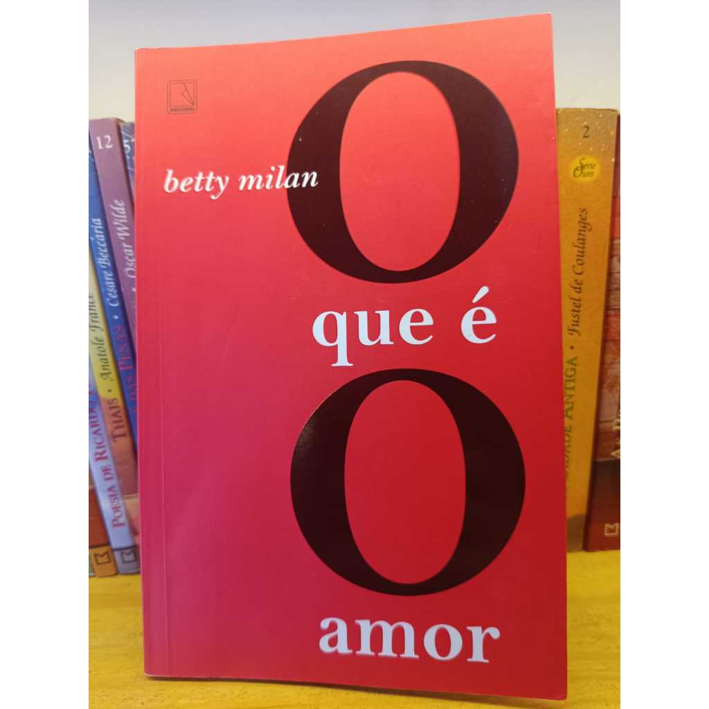 O Que E O Amor