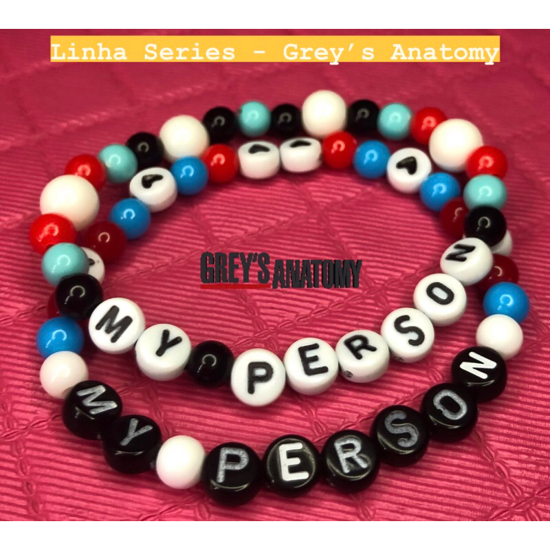 Kit c/ 02 Pulseiras Linha Series - Grey’s Anatomy My Person (Meredith ...