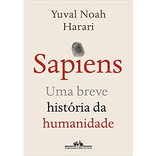 Sapiens - Uma Breve História Da Humanidade - Yuval Noah Harari | Shopee ...