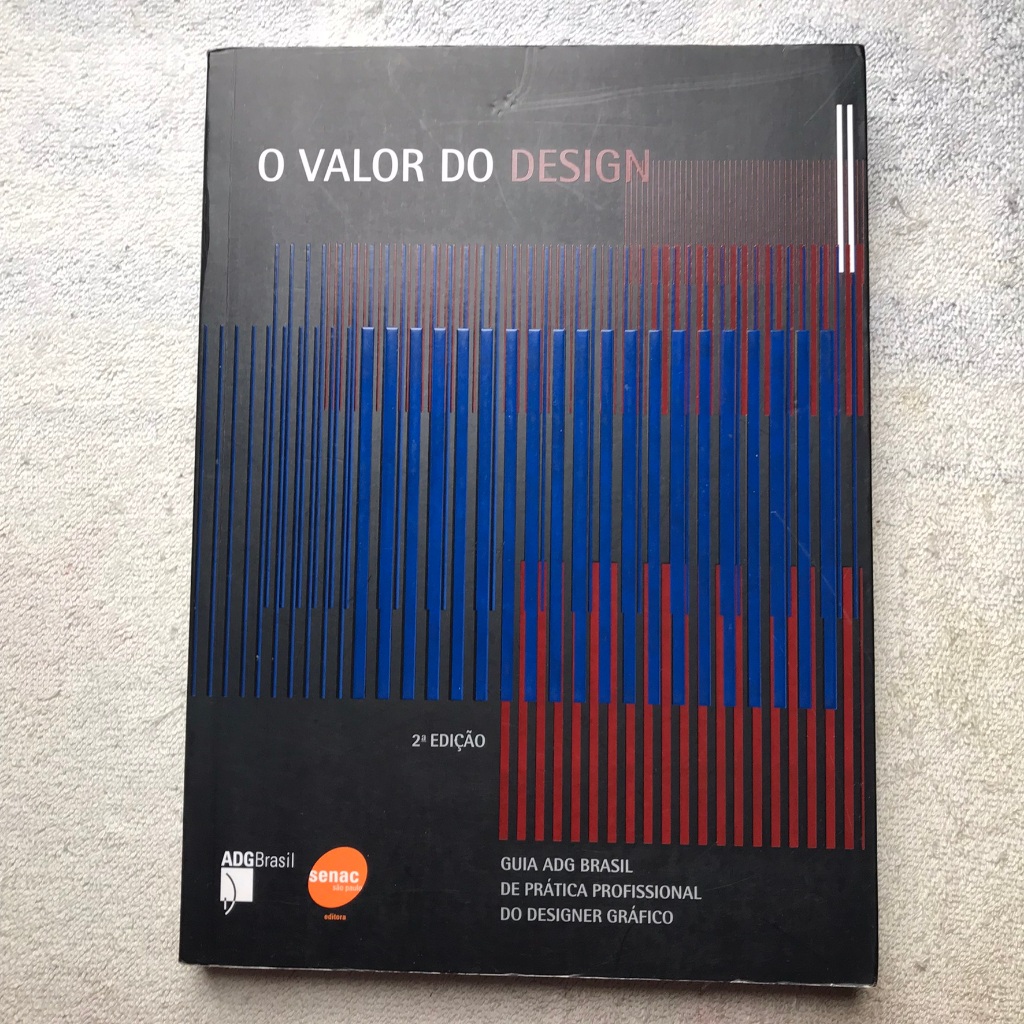 O valor do design - Editora Senac - 2ª edição (2004)