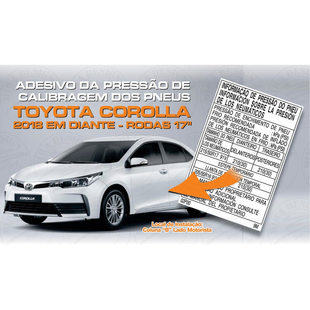 Adesivo Pressão Pneus 21550 R17 Toyota Corolla 2018 em diante | Shopee  Brasil