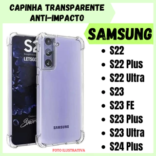 Capa Transparente Anti Impacto Samsung S22 / S22 Plus / S22 Ultra / S23 / S23 FE / S23 Plus / S23 Ultra / S24 Plus / Capinha Simples Para Celular (CF09)