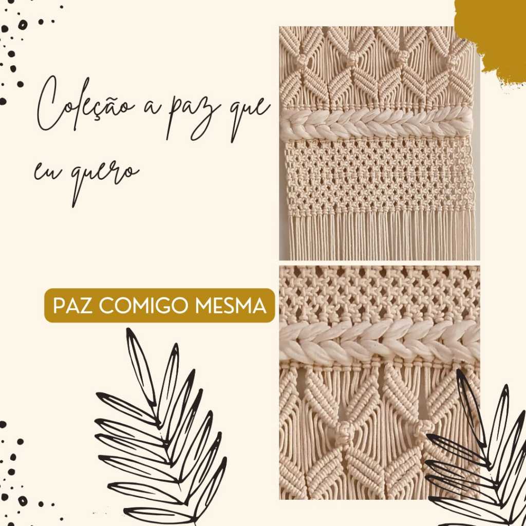 Painel em macramê - Coleção a paz que eu quero - Paz comigo mesma ...