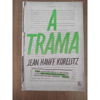 A Trama, Jean Hanff Korelitz