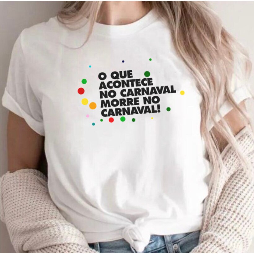Camiseta Frases Carnaval - 25 Modelos Diferentes | Shopee Brasil