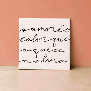 Azulejo Personalizado Com Frases: O AMOR É O CALOR QUE AQUECE A ALMA - Presente para mãe / pai / namorados / amigos