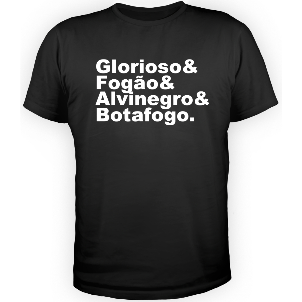 Camisa Camiseta T-Shirt Algodão Alta qualidade Frase Glorioso e Fogão e Alvinegro e Botafogo Unissex