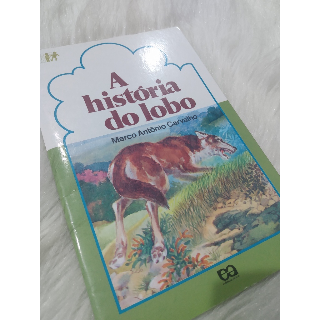 Livro Infanto Juvenil A Historia do Lobo | Shopee Brasil