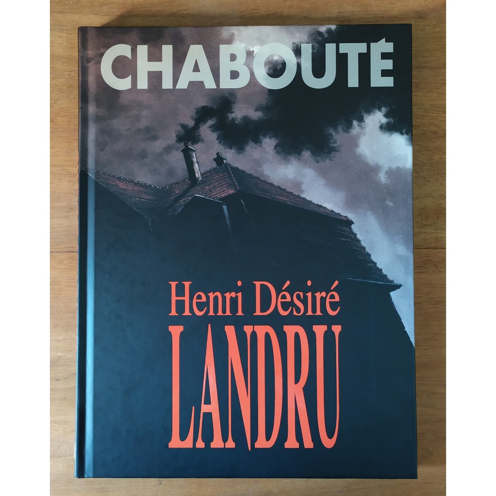 Henri Désiré Landru - o Maior Serial Killer da França (Chabouté ...