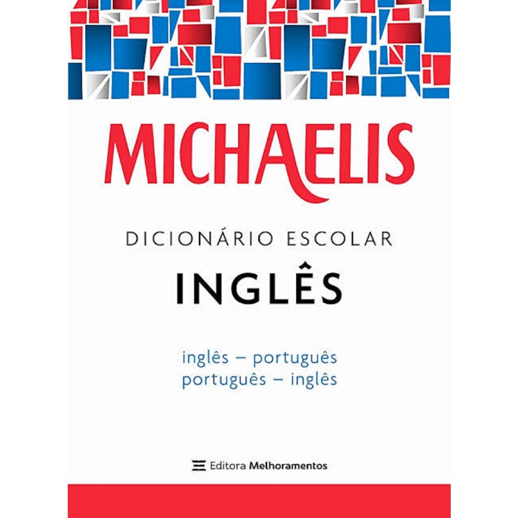 Dicionário Michaelis Inglês/Português/Espanhol | Shopee Brasil