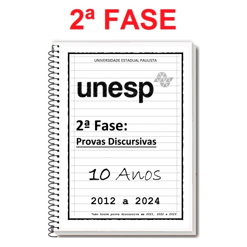 UNESP - 2ª FASE (DISCURSIVA) 2024/2025 - Apostila de Provas + Folhas de ...