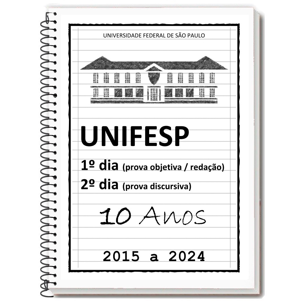 UNIFESP 2025/2025 Apostila de Provas + Gabarito + Folhas de Redação