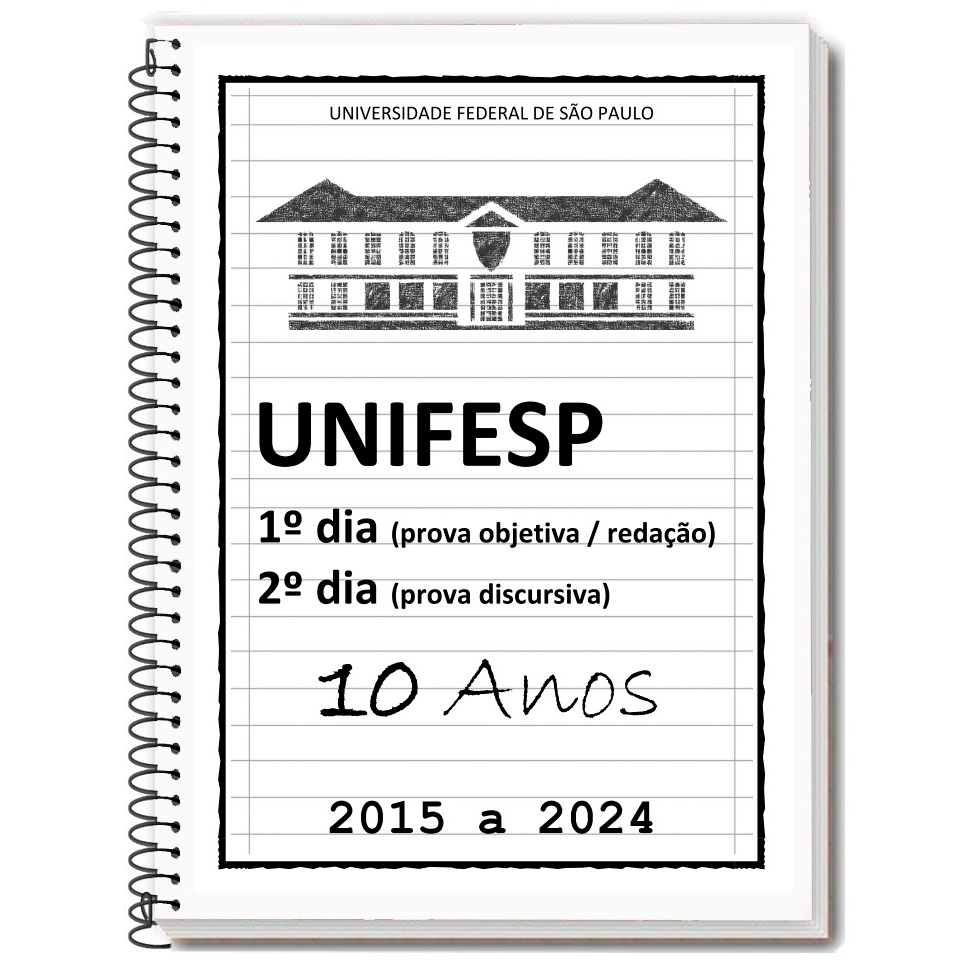 UNIFESP 2024/2025 Apostila de Provas + Gabarito + Folhas de Redação