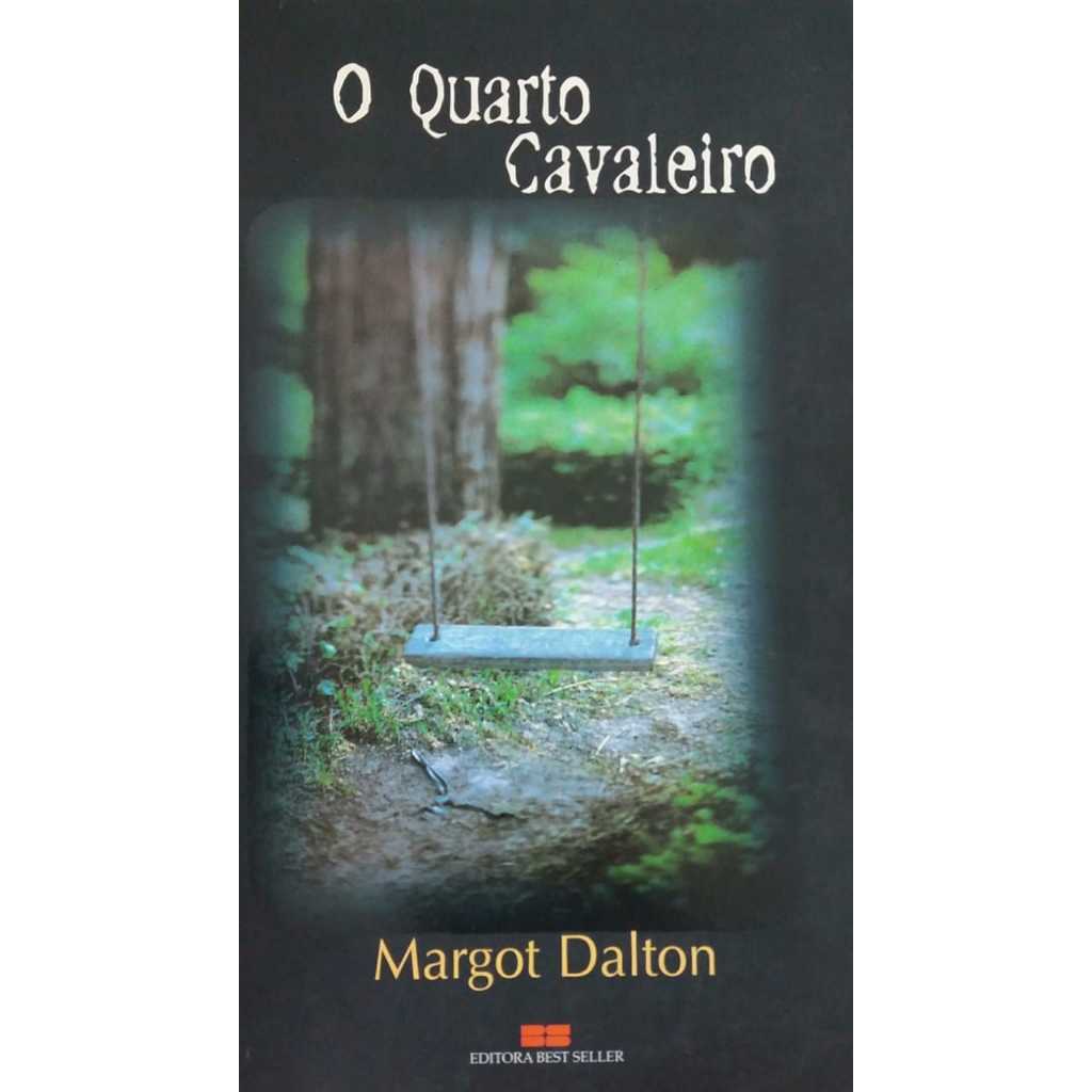 O Quarto Cavaleiro / Margot Dalton Shopee Brasil