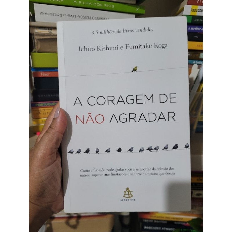 Livro A coragem de não agradar | Shopee Brasil