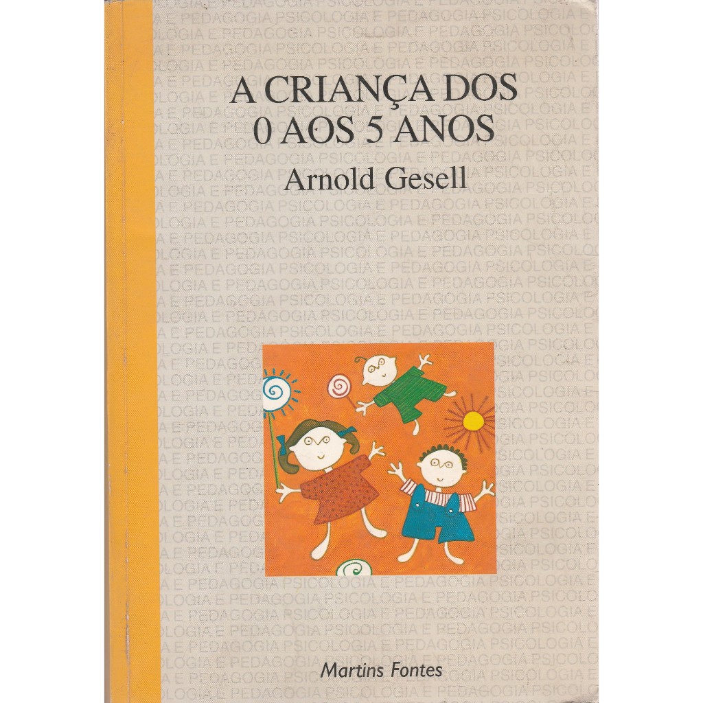 Livro A Criança dos 0 aos 5 Anos - 4ª Ed | Shopee Brasil