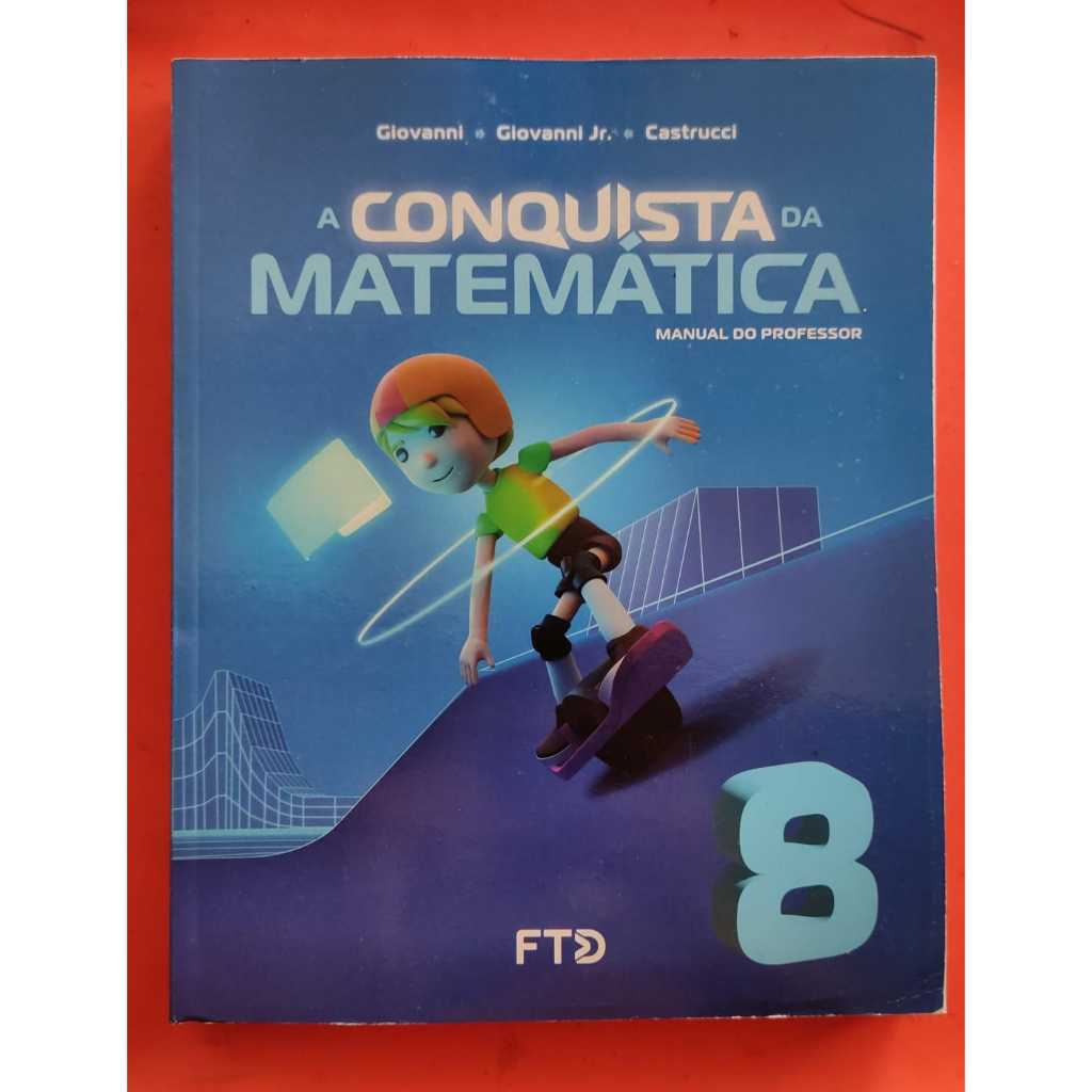 A CONQUISTA DA MATEMÁTICA 8 LIVRO DO PROFESSOR 1° EDIÇÃO 2022 | Shopee ...