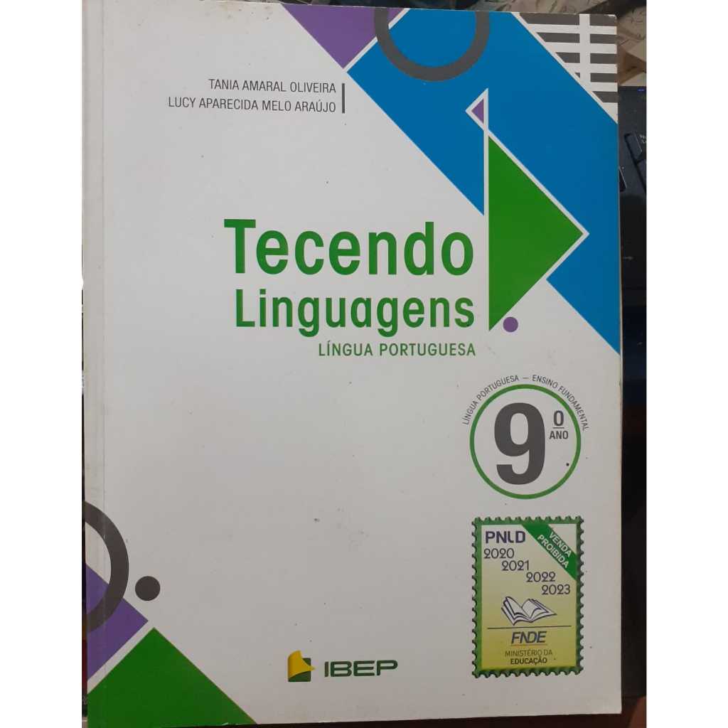 LIVRO- TECENDO LINGUAGENS- LÍNGUA PORTUGUESA- 2018- 9 ANO- ALUNO- TANIA ...