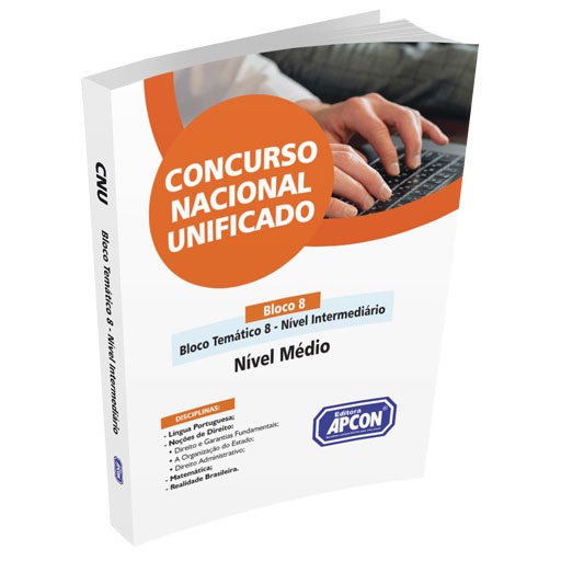 Apostila CNU 2024 - Bloco 8 - Cargos de Nível Intermediário