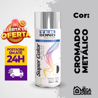 Tinta Spray Metalica 350ML Cromado Tekbond Secagem Rápida Artesanato Madeira Ferro Gesso Cerâmica Automotiva Decoração Top