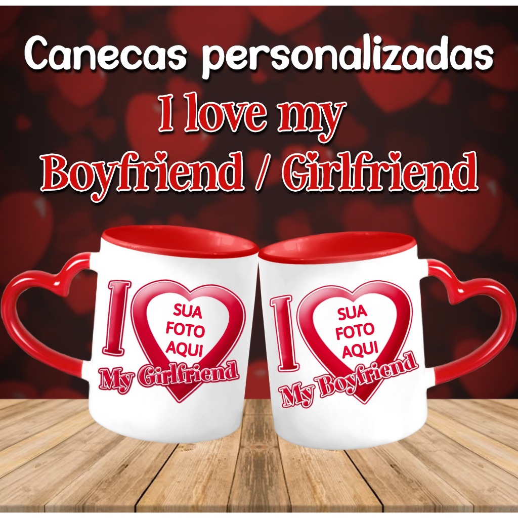 Caneca I Love My Girlfriend