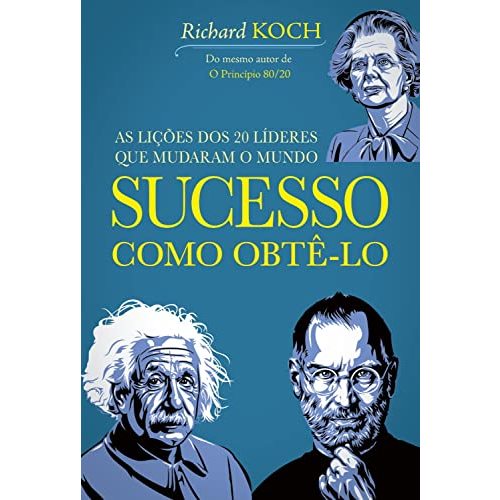 Sucesso: como obtê-lo: 20 Líderes Que Mudaram o Mundo | Shopee Brasil