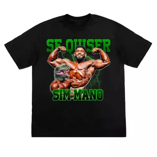 Camiseta Ramon Dino Se Quiser Sim Mano Meme Maromba