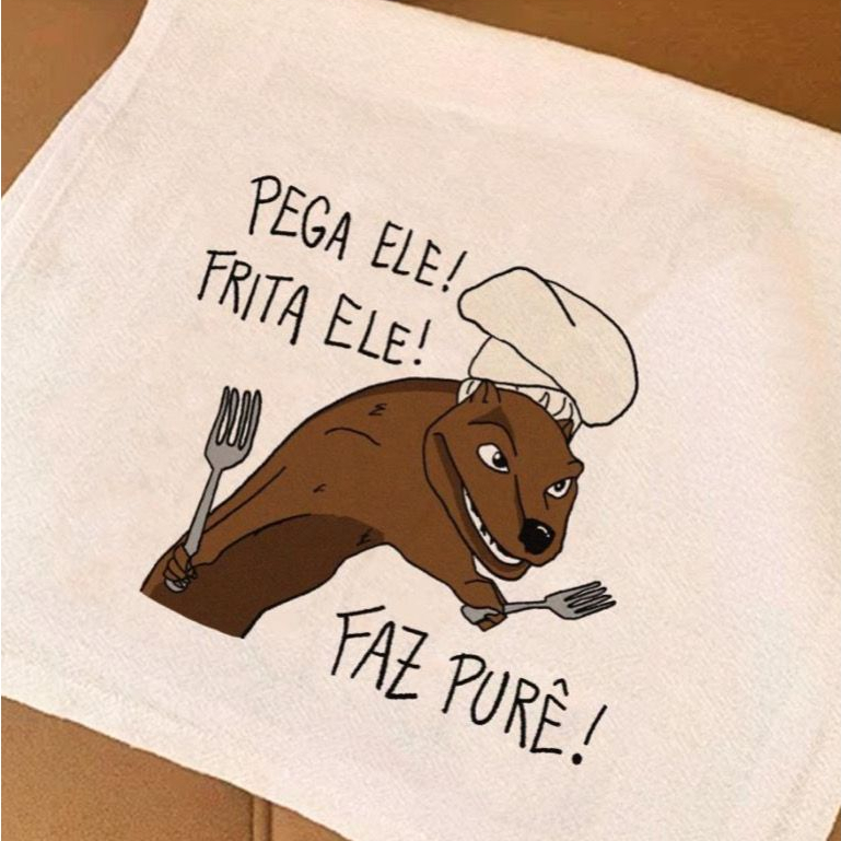 Pano de Prato Frita Ele, Faz Purê