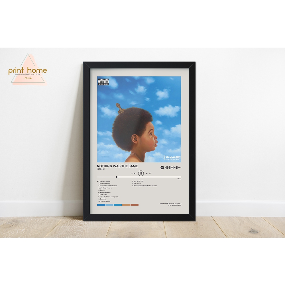 Quadro Moldura Spotify Drake Nothing was the Same | Shopee Brasil