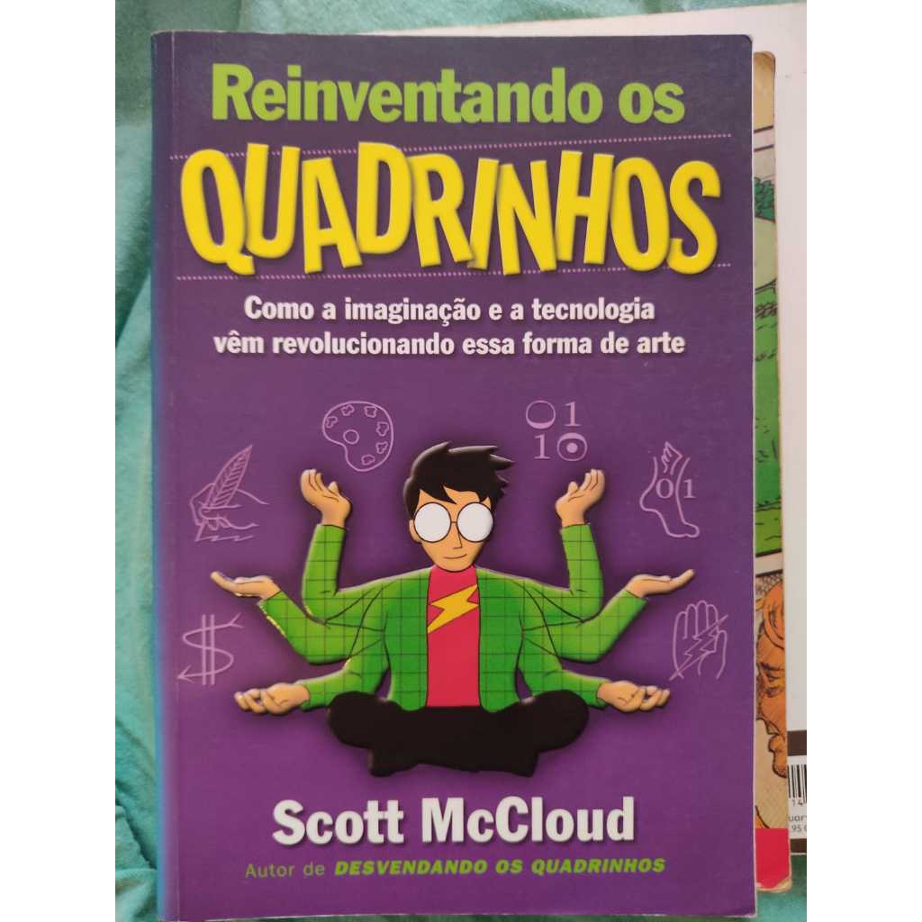 Reinventando os Quadrinhos - Scott Mccloud