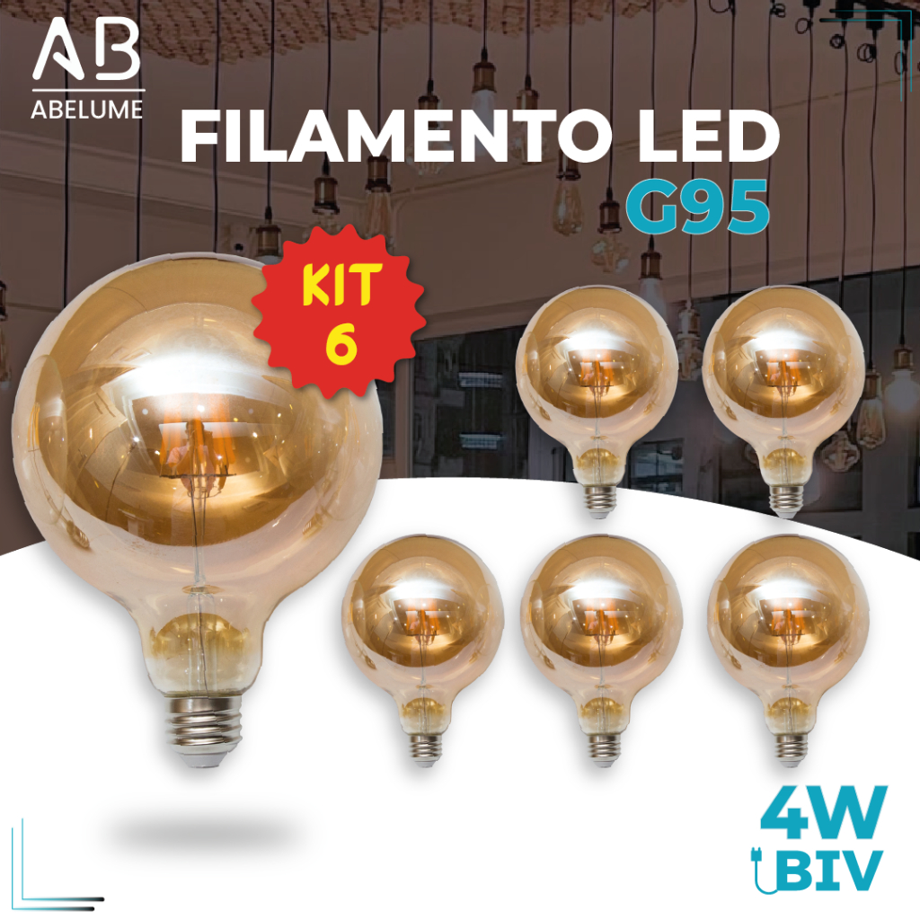 Kit 6 Lâmpada Filamento LED G95 4W E27 LUZ QUENTE (AMARELO) Âmbar Retrô Vintage 110V~220V | Bivolt