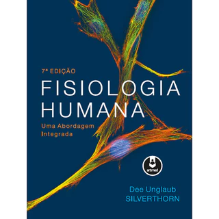 Fisiologia Humana: Uma Abordagem Integrada - Silverthorn