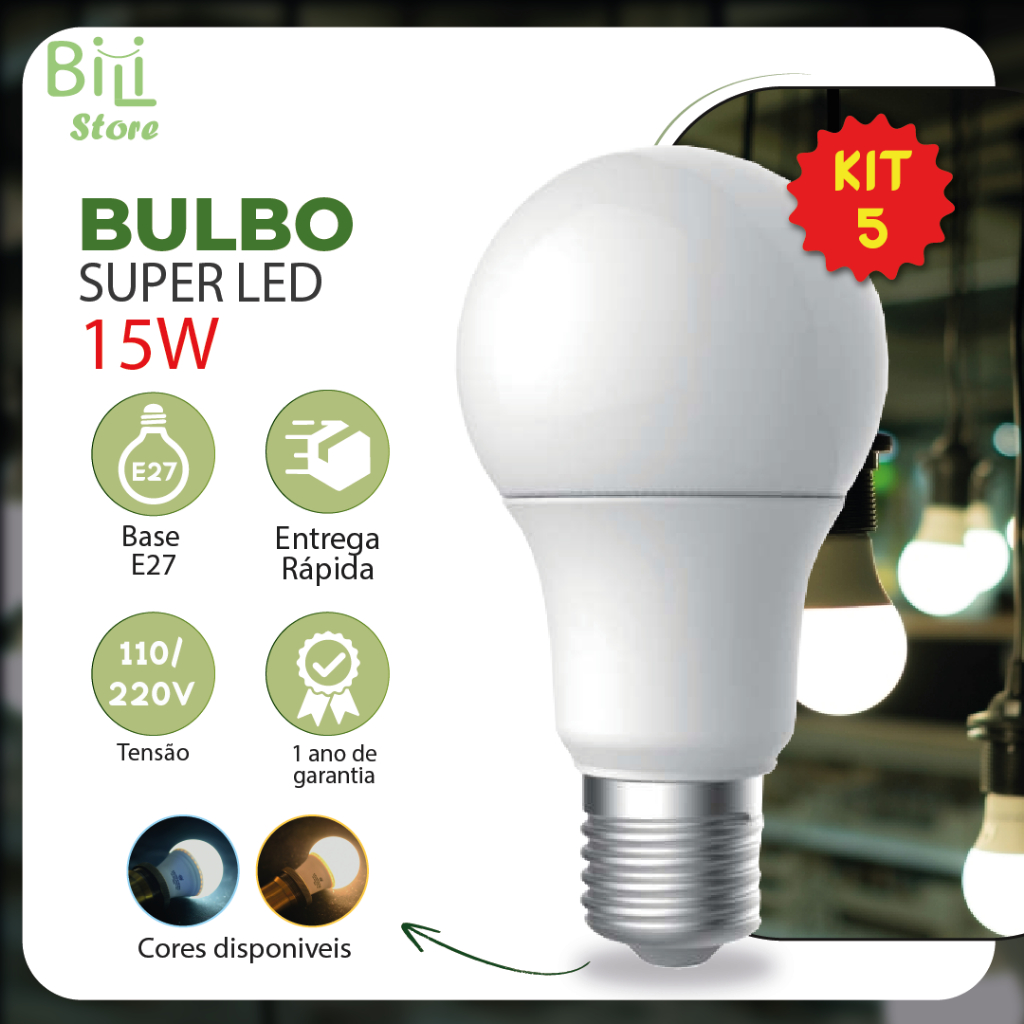 E27 15w: Guia Completo e Onde Comprar | BuscaProdutos