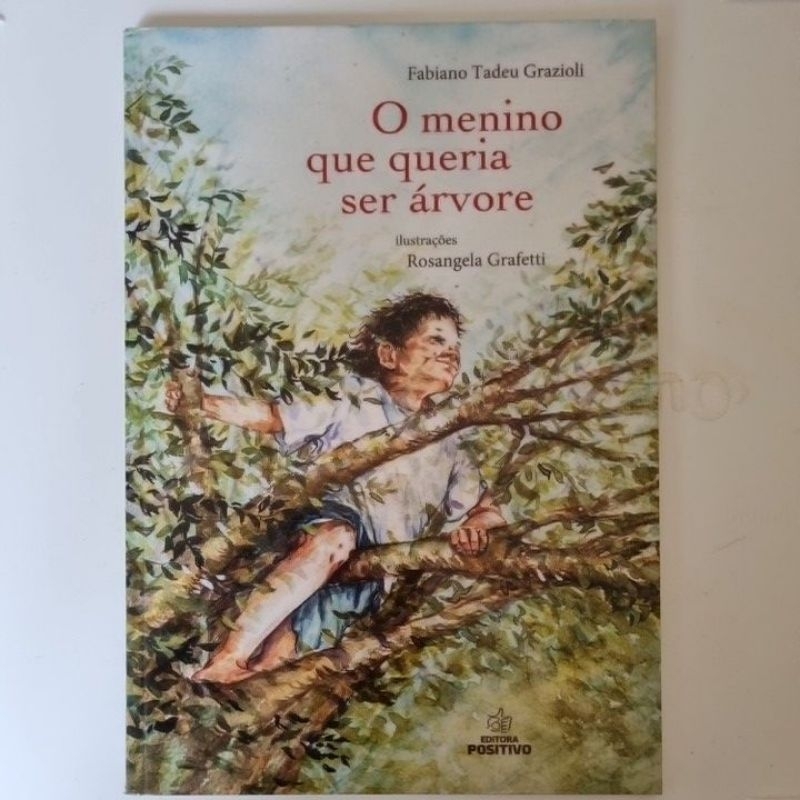 Livro o menino que queria ser arvore shopee brasil