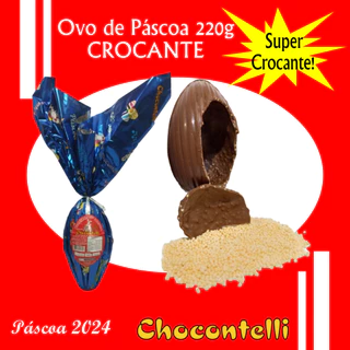 Ovo de Páscoa CROCANTE 220 g Chocontelli