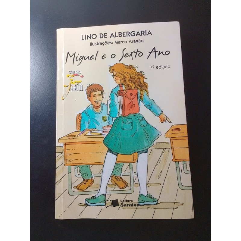 LIVRO MIGUEL E O SEXTO ANO | Shopee Brasil