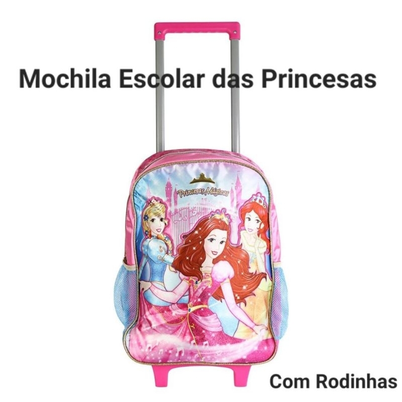 Mochila Escolar de Rodinhas Princesas Mágicas