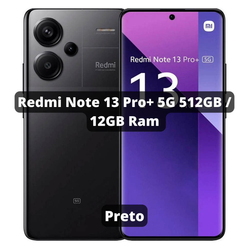 REDMI NOTE 13 PRO PLUS 5G - MIDNIGHT BLACK - 12GB RAM 512GB