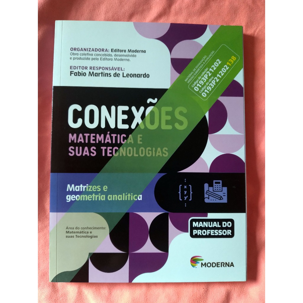 CONEXÕES - MATEMÁTICA E SUAS TECNOLOGIAS - MATRIZES E GEOMETRIA ...